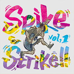 Spike & Strike!! Vol.1