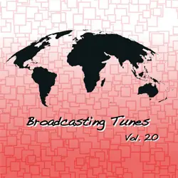 Broadcasting Tunes Vol.20