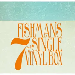 FISHMANS 7INCH. SINGLE VINYL BOX