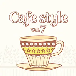 Café Style Vol.7