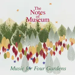 Music for Four Gardens
