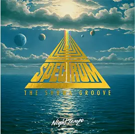 Night Tempoによる昭和グルーヴ・シリーズ最新作は、現在海外でバズっている80’sジャパニーズ・ブラス・ロック・バンド=スペクトラムをピックアップ！話題の高輪ゲートウェイシティZERO-SITEでリリース・パーティーも開催！